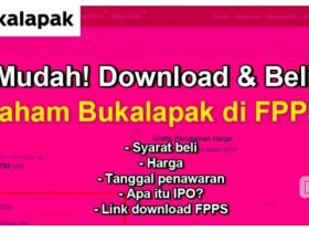 8+ Cara Download & Beli Saham Bukalapak di FPPS dengan Mudah