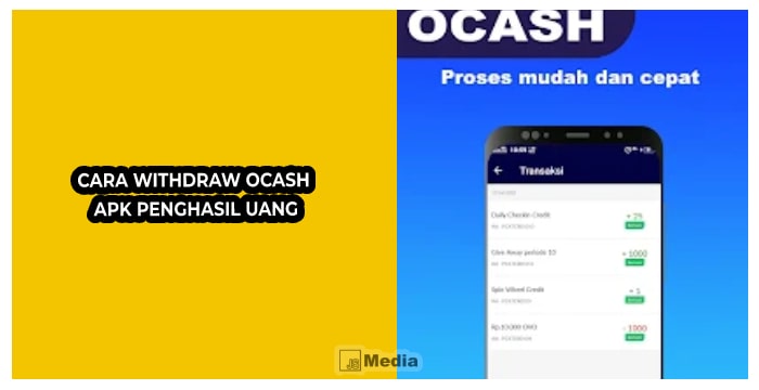 3 Cara Withdraw Ocash Apk Penghasil Uang