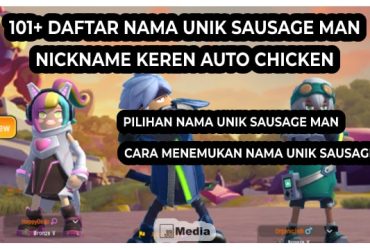 101+ Daftar Nama Unik Sausage Man, Nickname Keren Auto Chicken