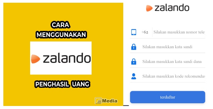 Cara Menggunakan Zalando Penghasil Uang