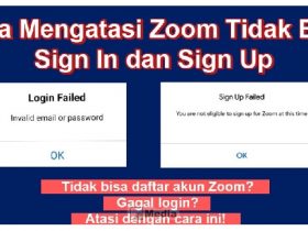 Mengatasi Zoom Tidak Bisa Sign In dan Sign Up, 100% Work!