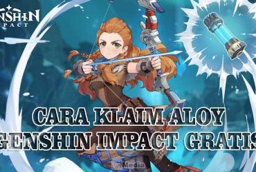 Cara Mendapatkan Aloy Genshin Impact Gratis