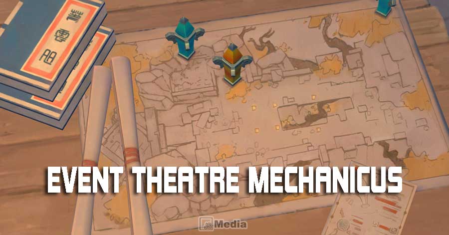 Cara Bermain Event Theatre Mechanicus