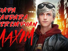 Siapa Saudara Perempuan Maxim?