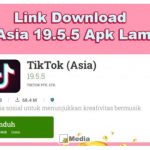 Download TikTok Asia Versi 19.5.5 (Jadul), Link Terbaru