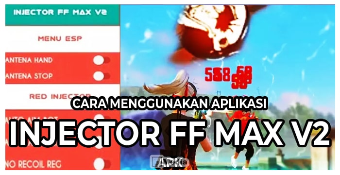 Cara Menggunakan Aplikasi Injector FF Max