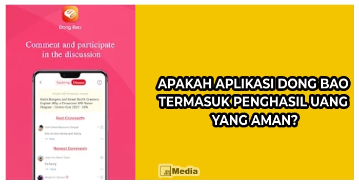 Apakah Aplikasi Dong Bao Termasuk Penghasil Uang yang Aman?