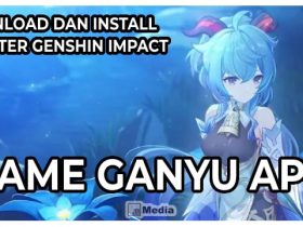 Cara Install Ganyu Apk