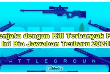 Senjata dengan Kill Terbanyak FF? Ini Dia Jawaban yang benar