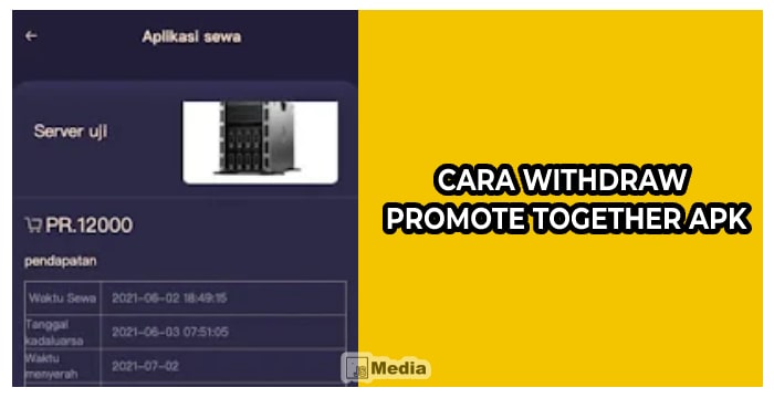 Cara Withdraw Promote Together Apk