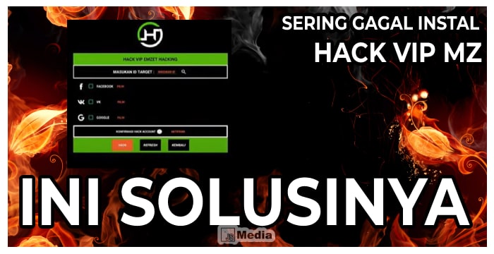 Sering Gagal instal Hack VIP MZ APK, Ini Solusinya