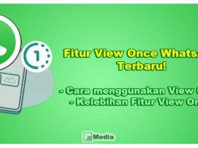 Fitur View Once WhatsApp, Foto dan Video Hanya Bisa Dilihat Sekali