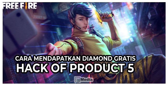 Cara Mendapatkan Diamond Gratis di Hack Of Product 5