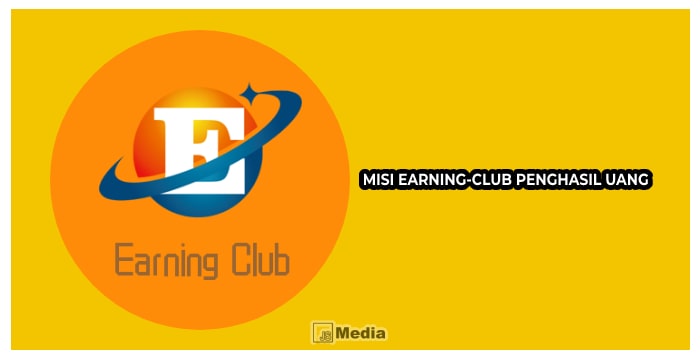 Misi Earning-Club Penghasil Uang