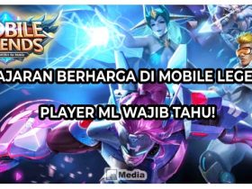 Pelajaran Berharga di Mobile Legends, Player ML Wajib Tahu!