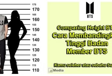 Comparing Height BTS: Cara Membandingkan Tinggi Badan BTS