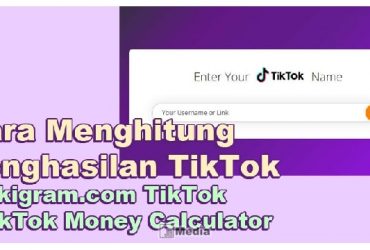 Cara Menghitung Penghasilan Likigram.com TikTok