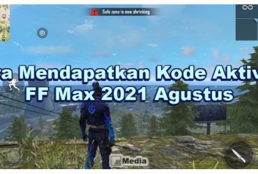 Cara Mendapatkan Kode Aktivasi FF Max 2021 Agustus