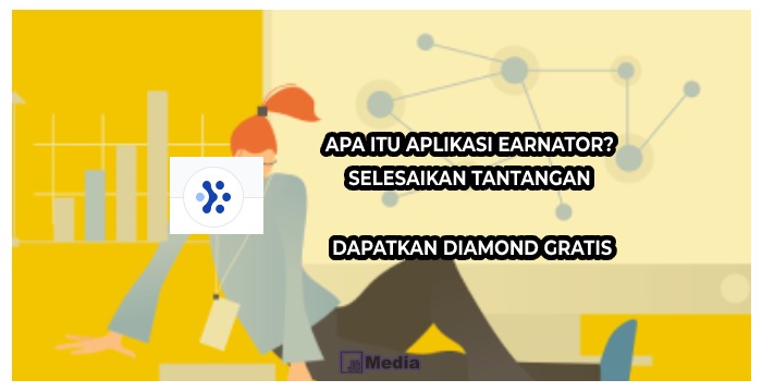 Apa Itu Aplikasi Earnator?