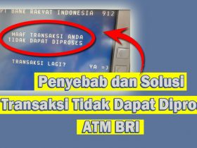 Transaksi Tidak Dapat Diproses ATM BRI? Ini Dia Solusi Tepat 100%!