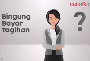 Cara Bayar Tagihan Internet Indihome