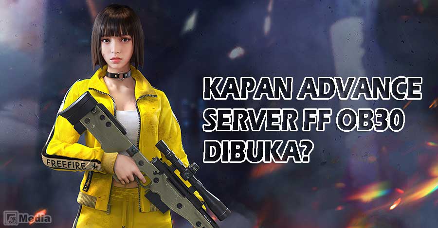 Cara Daftar Akun Advance Server FF OB30