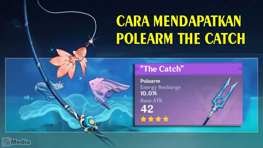 Cara Mendapatkan Polearm The Catch