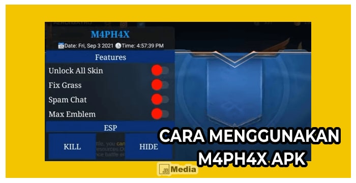 Cara Menggunakan M4PH4X Apk