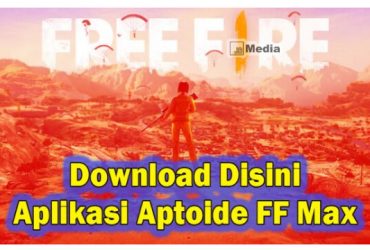 Download Aptoide FF Max Hanya Disini, Terbaru 2021