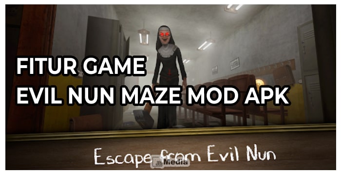 4 Fitur Game Evil Nun Maze Mod