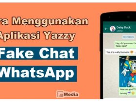 Yazzy Apk, Cara Buat Fake Chat Seperti WhatsApp