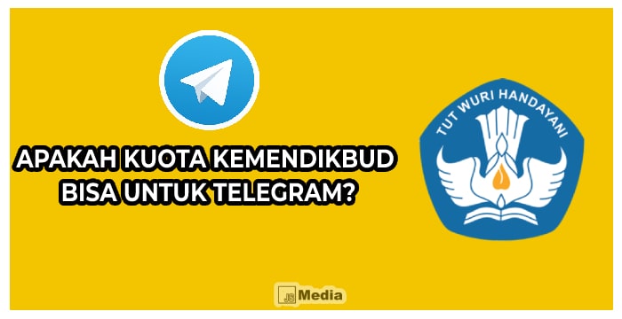 Apakah Kuota Kemendikbud Bisa Untuk Telegram?