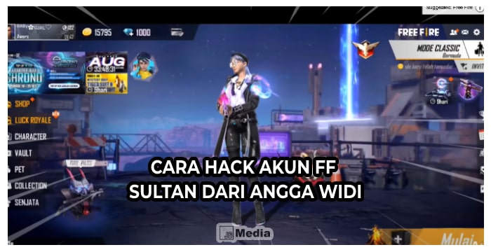 Cara Hack Akun FF Sultan dari Angga Widi