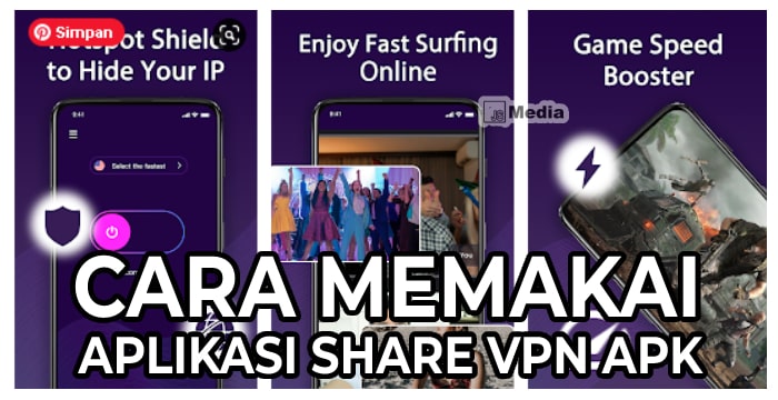 Cara Memakai Aplikasi Share VPN Apk di Ponsel