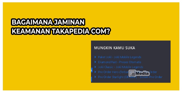 Bagaimana Jaminan Keamanan Takapedia Com?