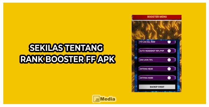 Sekilas Tentang Rank Booster FF Apk