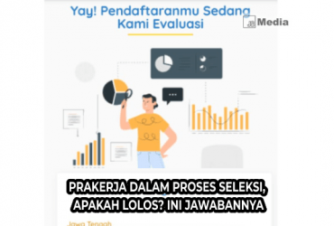 Prakerja Dalam Proses Seleksi, Apakah Lolos? Ini Jawabannya