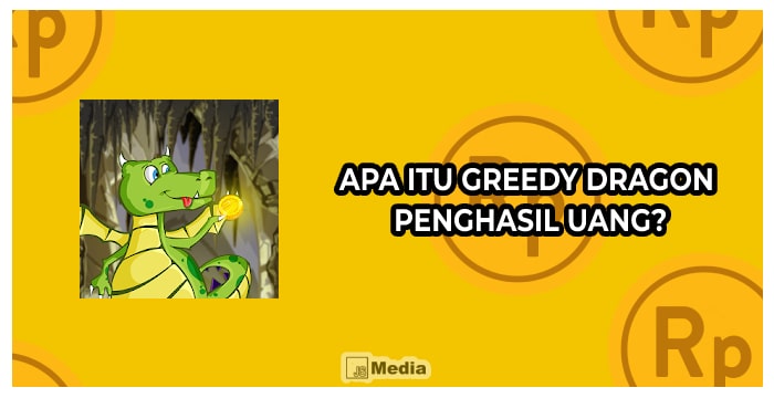 Apa Itu Greedy Dragon Penghasil Uang?