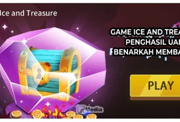 Game Ice And Treasure Penghasil Uang, Benarkah Membayar?