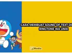 Cara Membuat Sound Of Text Doraemon, Ringtone WA Unik