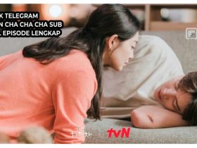 Link Telegram Hometown Cha Cha Cha Sub Indo Full Episode Lengkap