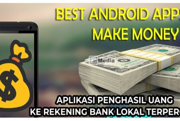 Aplikasi Penghasil Uang ke Rekening Bank Lokal