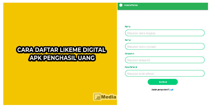 Cara Daftar Likeme Digital Apk Penghasil Uang