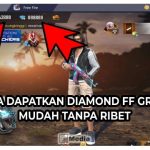 Cara Dapatkan Diamond FF Gratis, Mudah Tanpa Ribet