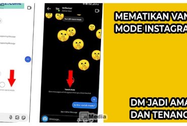 Cara Mematikan Vanish Mode Instagram, DM Jadi Aman dan Tenang