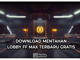 Download Mentahan Lobby FF Max Terbaru Gratis