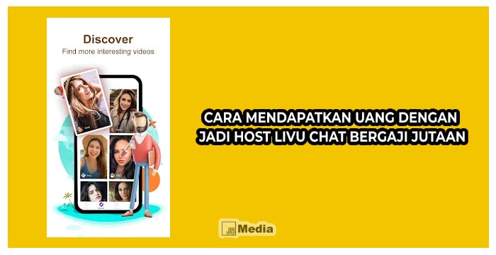 Cara Mendapatkan Uang dengan Jadi Host Livu Chat