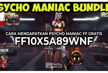 Cara Mendapatkan Psycho Maniac FF Gratis, FF10X5A89WNF