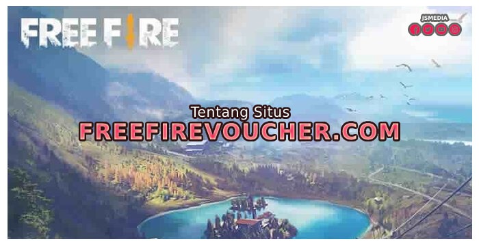 Tentang FreeFirevoucher.com