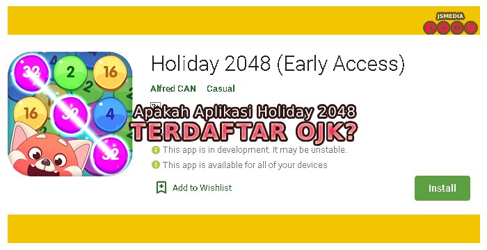 Apakah Aplikasi Holiday 2048 Terdaftar OJK?